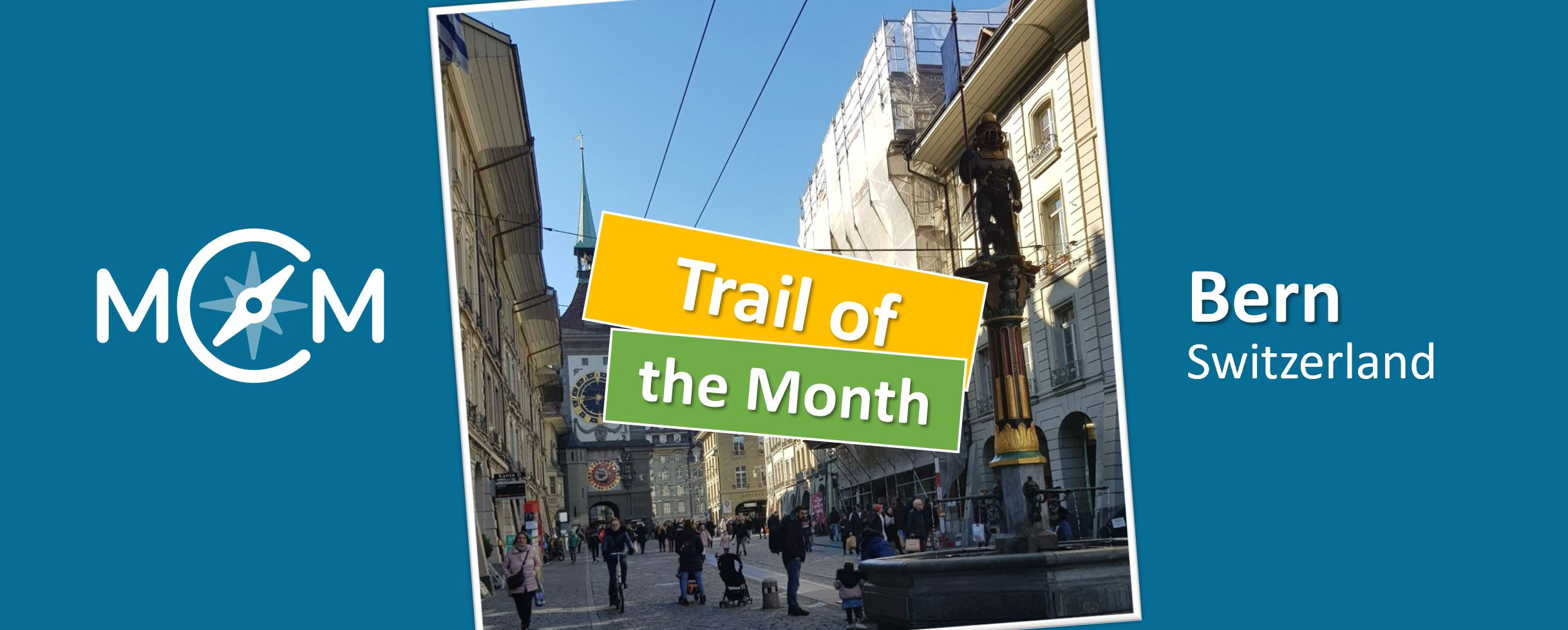 Trail of the month: Bern’s Old Town
