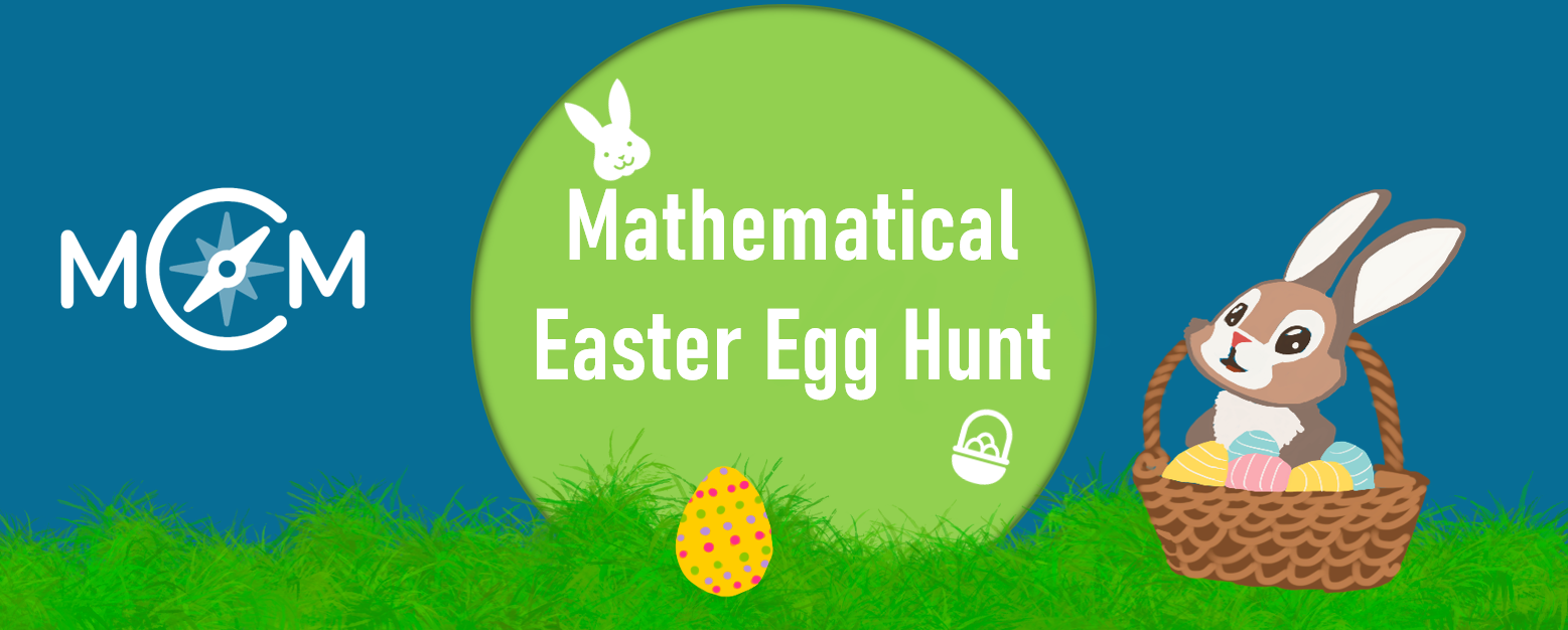 A Mathematical Easter Egg Hunt!